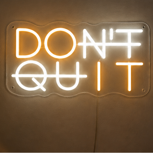 Douxella™ Néon LED Don’t Quit